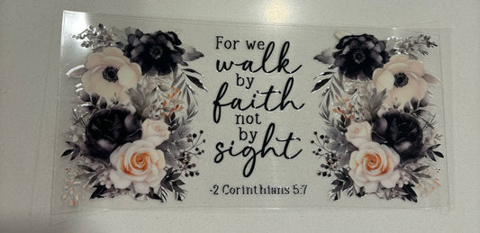 Walk by faith